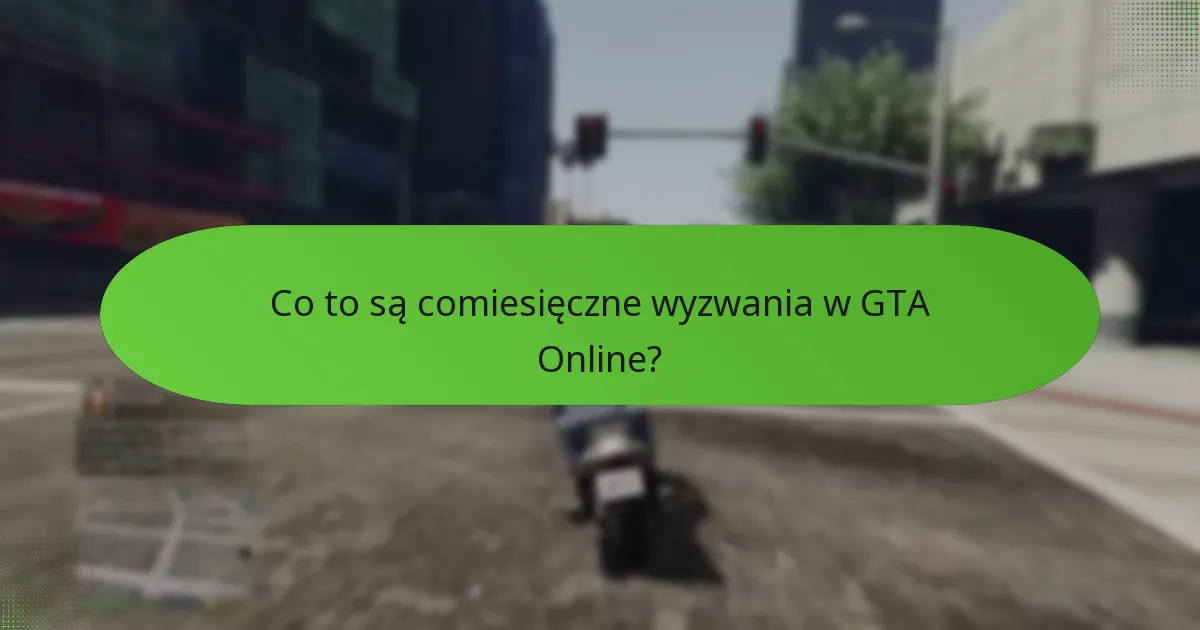 Jakie są nagrody za ukończenie comiesięcznych wyzwań?