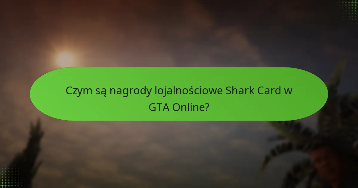 Jakie ciągłe bonusy są dostępne w ramach nagród lojalnościowych Shark Card?
