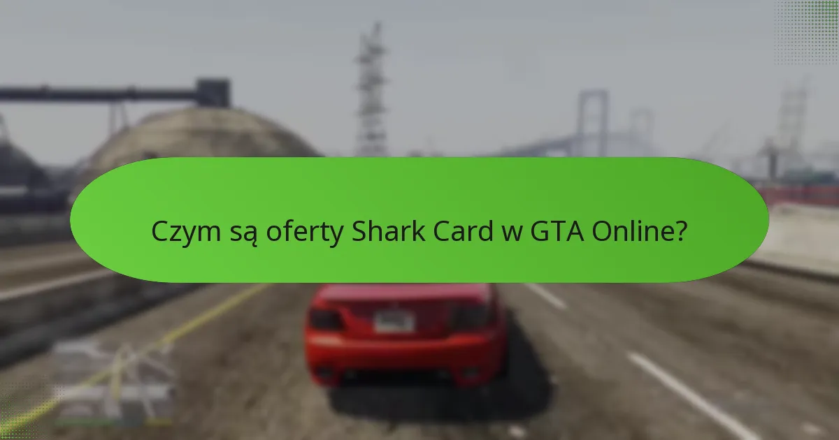 Jakie bonusy są dołączane do zakupów Shark Card?