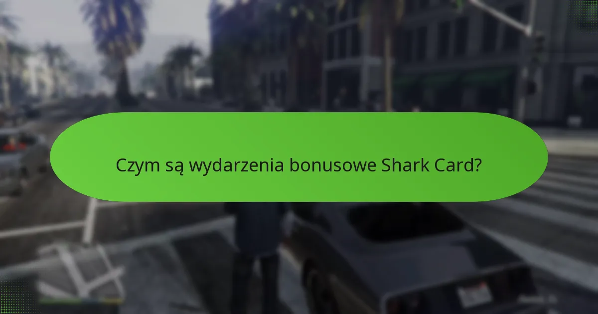 Jak wydarzenia bonusowe zwiększają GTA$?
