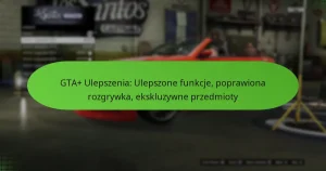 featured-image-gta-ulepszenia-ulepszone-funkcje-poprawiona-rozgrywka-ekskluzywne-przedmioty