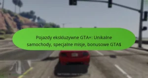 featured-image-pojazdy-ekskluzywne-gta-unikalne-samochody-specjalne-misje-bonusowe-gta