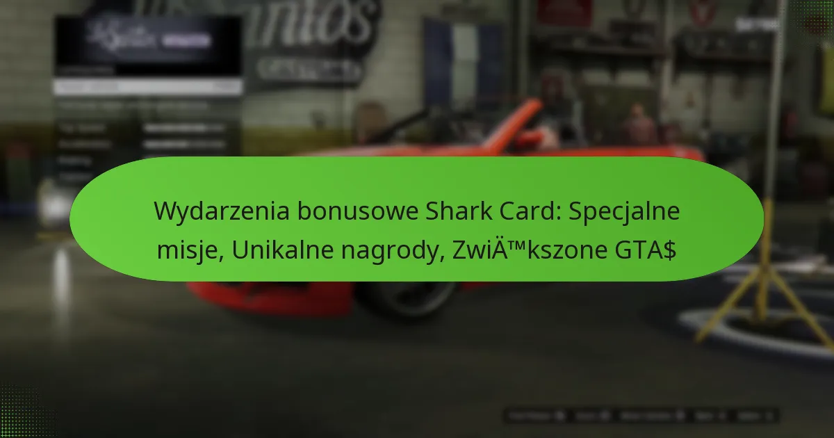 featured-image-wydarzenia-bonusowe-shark-card-specjalne-misje-unikalne-nagrody-zwiatmkszone-gta