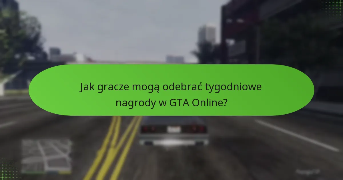 Jak gracze mogą odebrać tygodniowe nagrody w GTA Online?