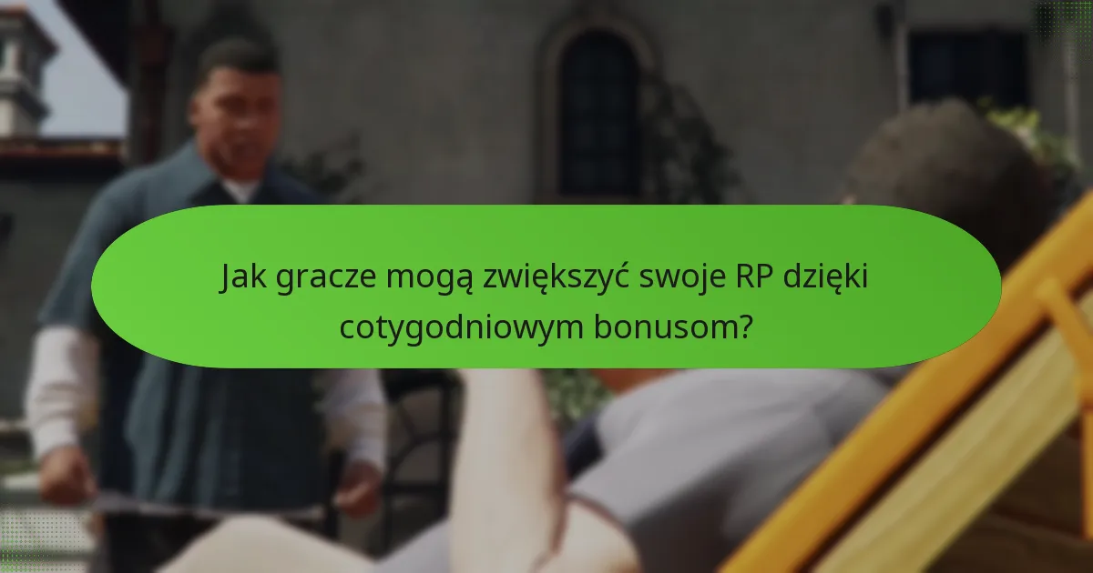 Jakie specjalne misje są związane z cotygodniowymi bonusami RP?