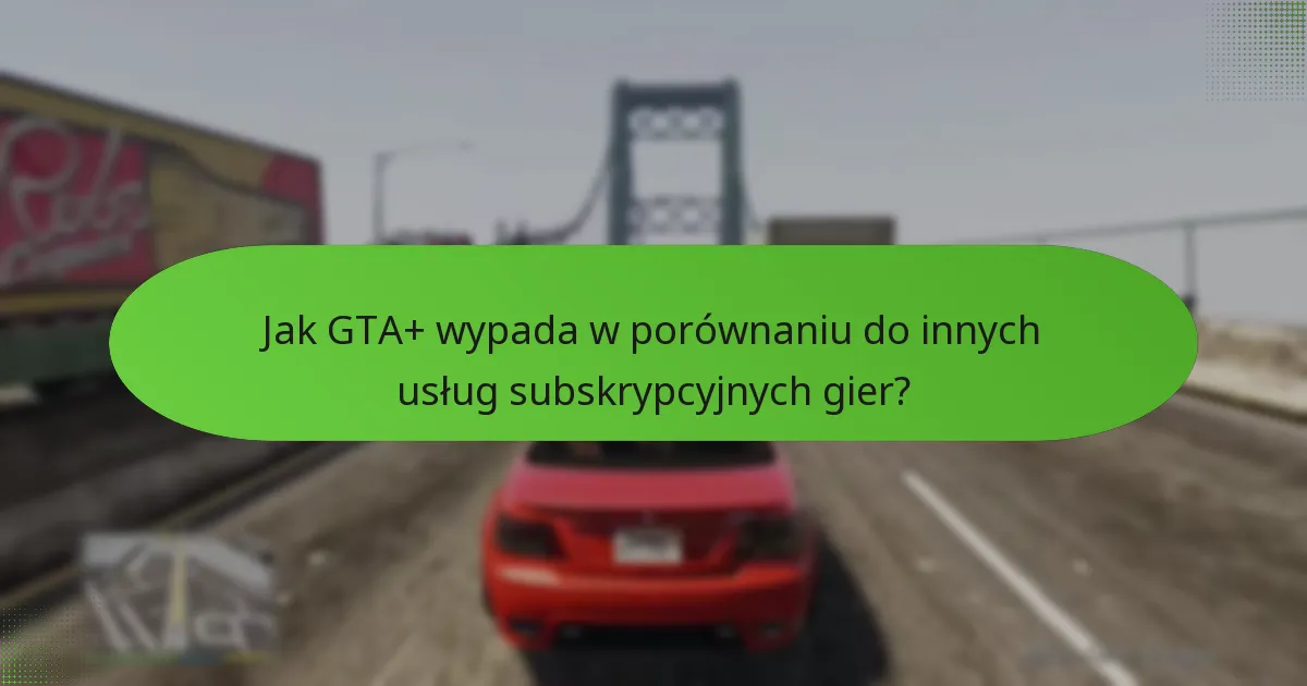 Jak mogę zrealizować zniżki GTA+?