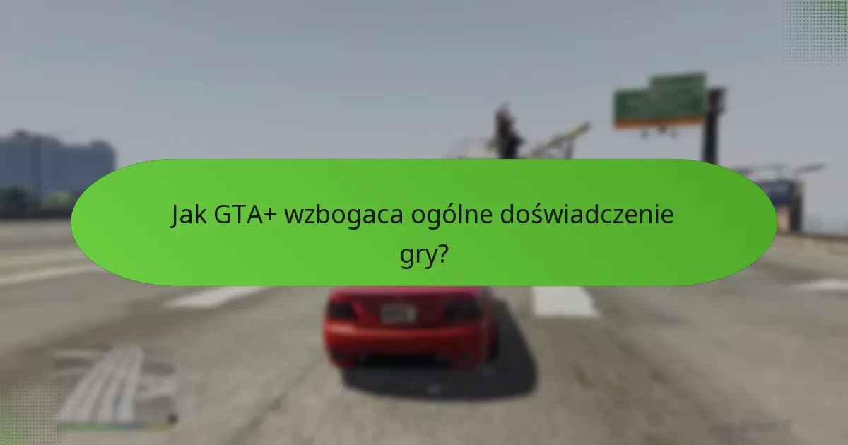Jakie specjalne misje mogą ukończyć subskrybenci GTA+?