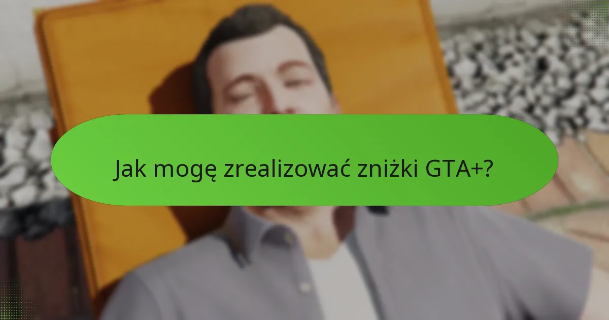Jakie treści bonusowe są dołączane do subskrypcji GTA+?