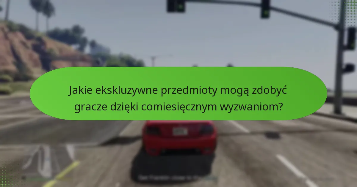 Jak gracze mogą skutecznie ukończyć comiesięczne wyzwania?