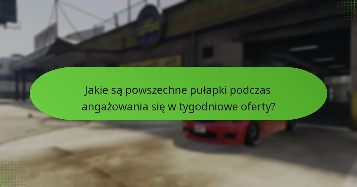 Jakie strategie mogą wykorzystać gracze, aby śledzić tygodniowe oferty?