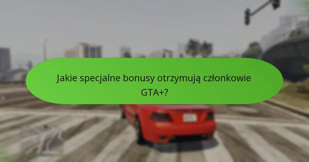 Jaka jest struktura cenowa członkostwa GTA+?